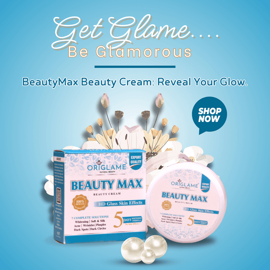Origlame - Beauty Max Beauty Cream | Brighten and Even Tone Your Skin